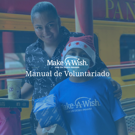 Make a Wish Panamá | Manual de Voluntarios